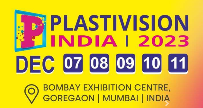 2023年第十二屆印度（孟買）國際塑料展覽會 12th Plastivision India 2023